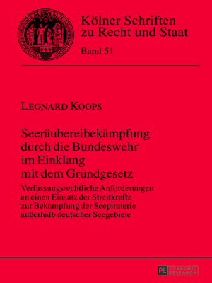 cover image of Seeräubereibekämpfung durch die Bundeswehr im Einklang mit dem Grundgesetz